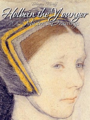 cover image of Holbein the Younger--100 Master's Drawings